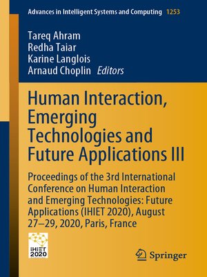 cover image of Human Interaction, Emerging Technologies and Future Applications III